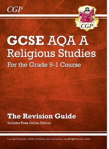 GCSE AQA A Religious Studies Revision Guide Key Stage 4 Cgp