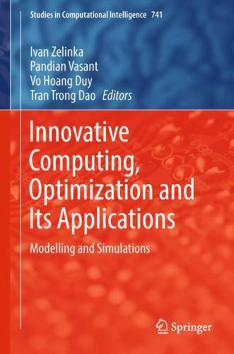 Innovative Computing, Optimization and Its Applications : Modelling and Simul…