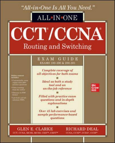 Cct/CCNA Routing and Switching All-In-One Exam Guide (Exams 100-490 & 200-301)