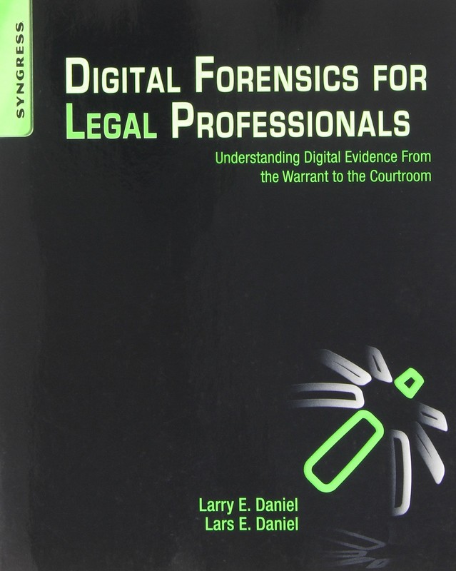 Digital Forensics for Legal Professionals: Understanding Digital Evidence fr…