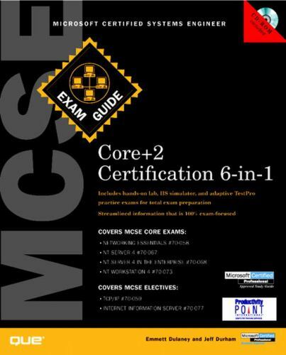 MCSE Core Certification Exam Guide 6-in-1 Exam Guides