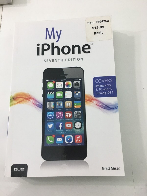 My…: My iPhone – Brad Miser (2013, Paperback, 7th Edition)