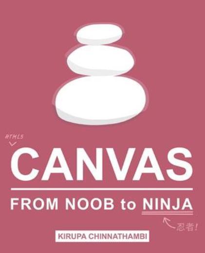 Html5 Canvas: From Noob To Ninja