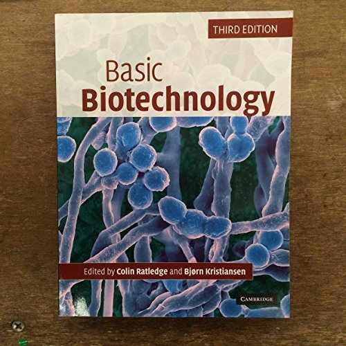 Basic Biotechnology – Paperback, by Ratledge Colin; Kristiansen – Very Good