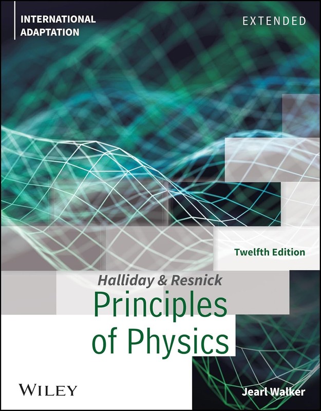 Principles of Physics 12e by David Halliday International Edition softcover