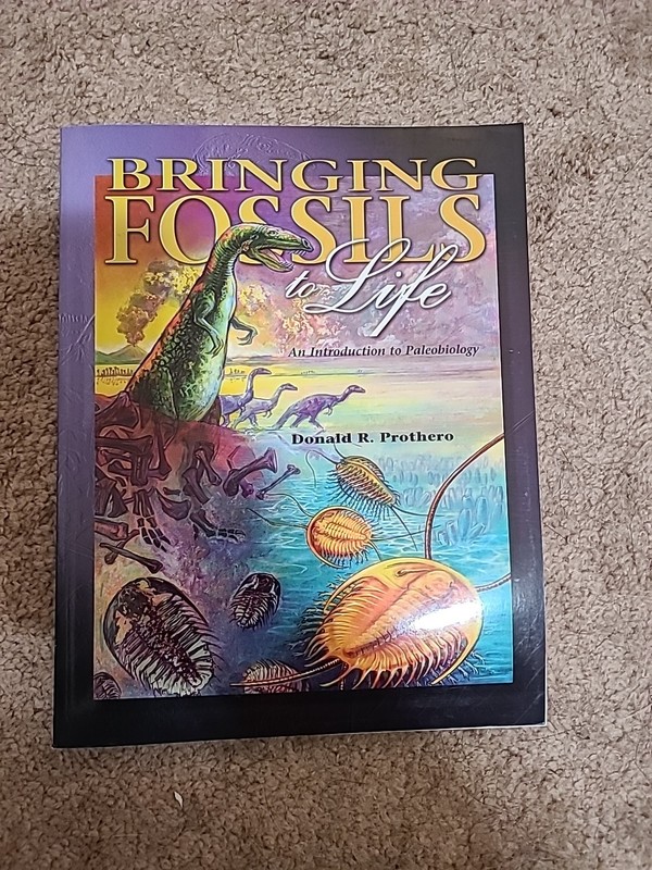Bringing Fossils to Life : An Introduction to Paleobiology by Donald A. Prothero