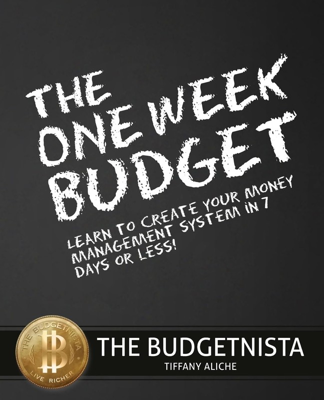 The One Week Budget: Learn to Create Your Money Management System in 7 Days …