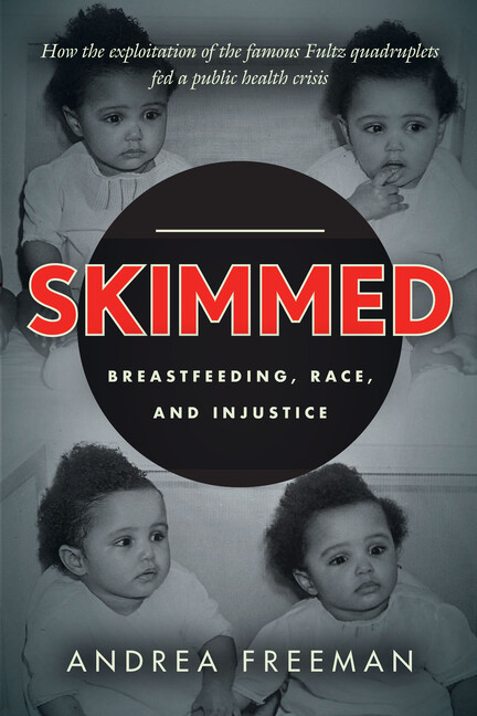 Skimmed: Breastfeeding, Race, And Injustice