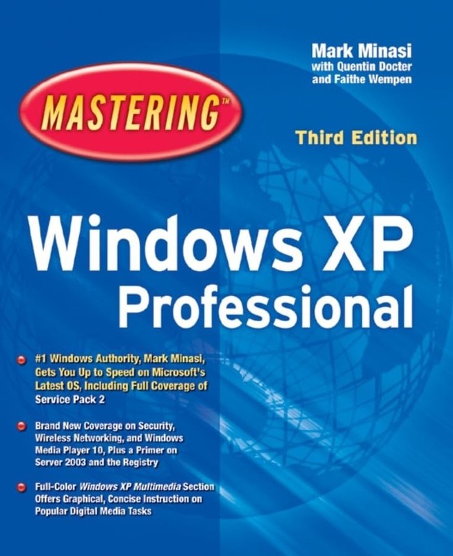 Mastering Windows XP Professional, Wempen, Faithe