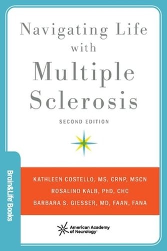 Navigating Life with Multiple Sclerosis by Kathleen Costello: New