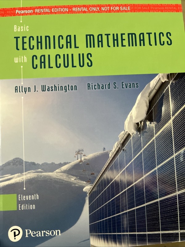 Basic Technical Mathematics With Calculus [Rental Edition] (11th Edition)