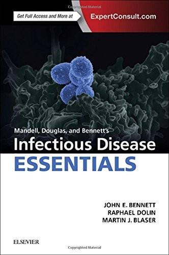 MANDELL, DOUGLAS AND BENNETTS INFECTIOUS DISEASE By Bennett John E. Md & Dolin