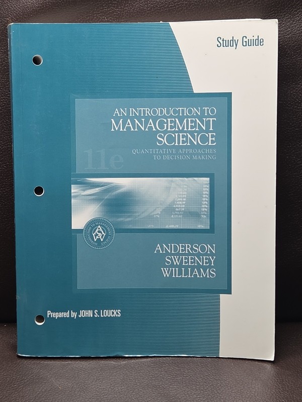 Introduction to Management Science : Quantitative Approaches to Decision Making