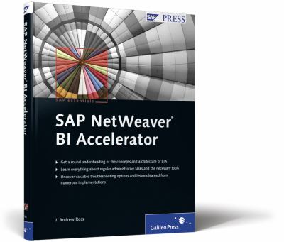 SAP NetWeaver BI Accelerator by J. Andrew Ross (2008, Trade Paperback)