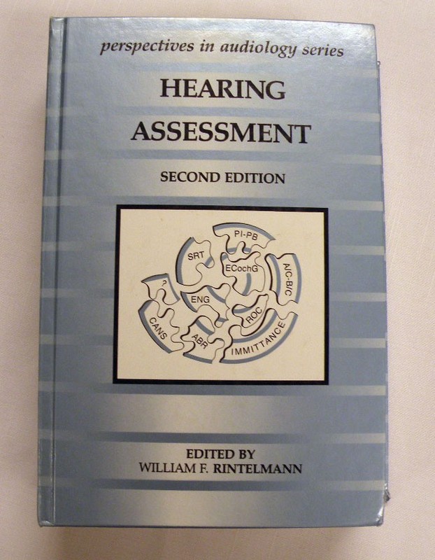 Book: Hearing Assessment, Second Edition by William F. Rintelmann