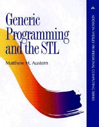 Generic Programming and the STL: Usin- 9780201309560, paperback, Matthew Austern