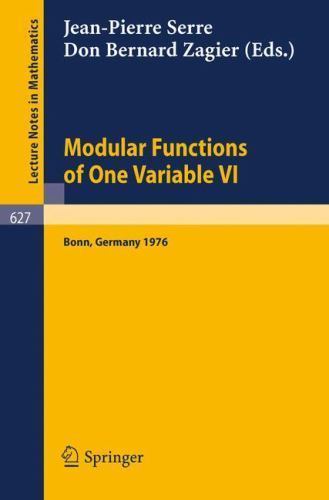 Modular Functions of One Variable VI: Proceedings International Conference, …