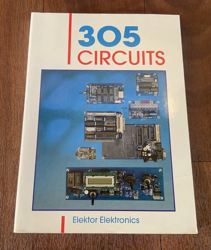 Elektor Electronics 305 CIRCUITS Paperback BOOK England Brand NEW