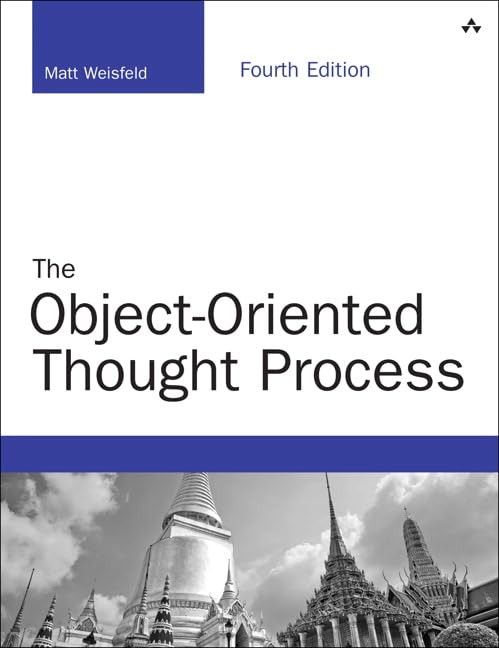 Object-Oriented Thought Process, The (Developer’s Library) – paperback Weisf…