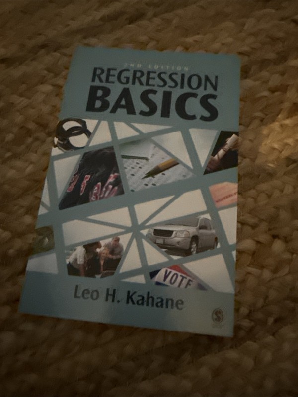 Regression Basics – Paperback By Kahane, Leo H. – GOOD