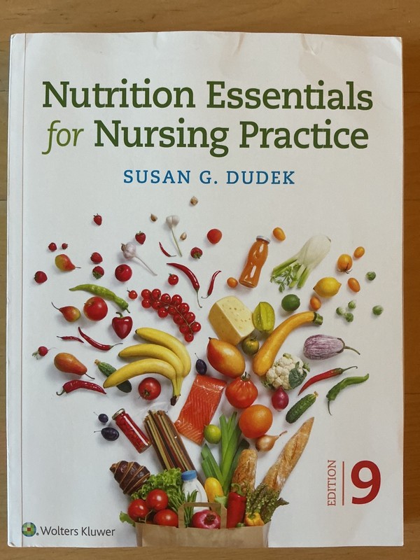 Nutrition Essentials for Nursing Practice 9th Ninth Edition Paperback by Dudek