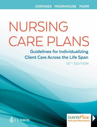 Nursing Care Plans : Guidelines for Individualizing Client Care Across the Life