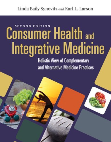 Consumer Health & Integrative Medicine: A Holistic View of Complementary and