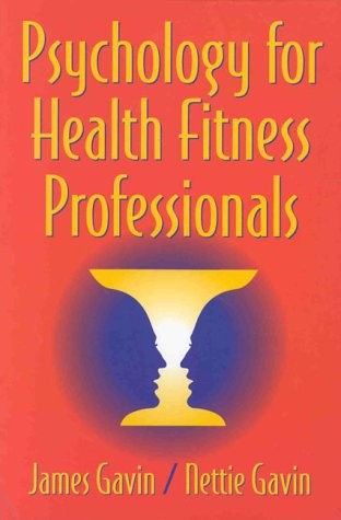 Psychology for Health Fitness Professionals
