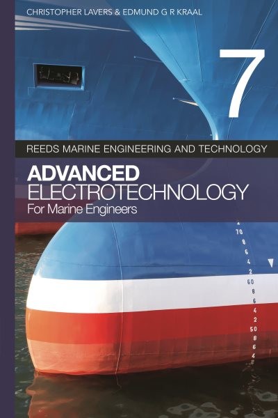 Advanced Electrotechnology for Marine Engineers, Paperback by Lavers, Christo…