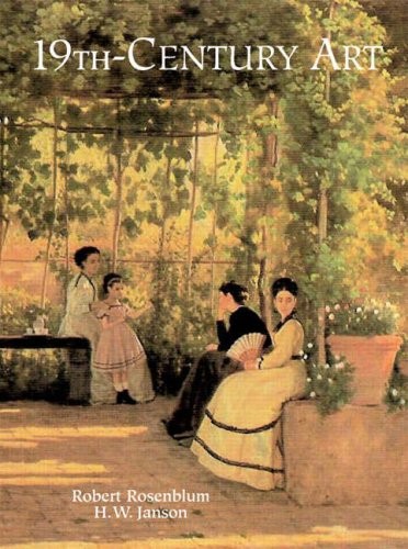19TH-CENTURY ART By Robert Rosenblum & H W Janson