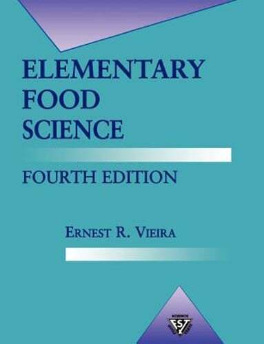 Elementary Food Science by Ernest R Vieira: Used