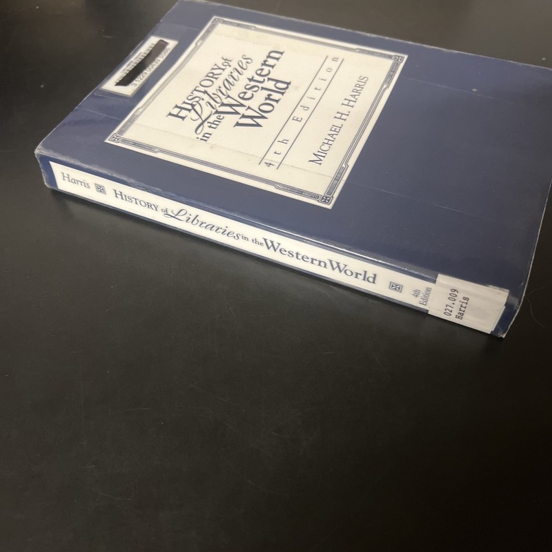 History of Libraries of the Western World, 4th ed. Paperback, Ex-library gallery