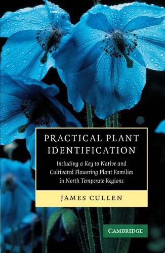 Practical Plant Identification: Including a Key to Native and Cu