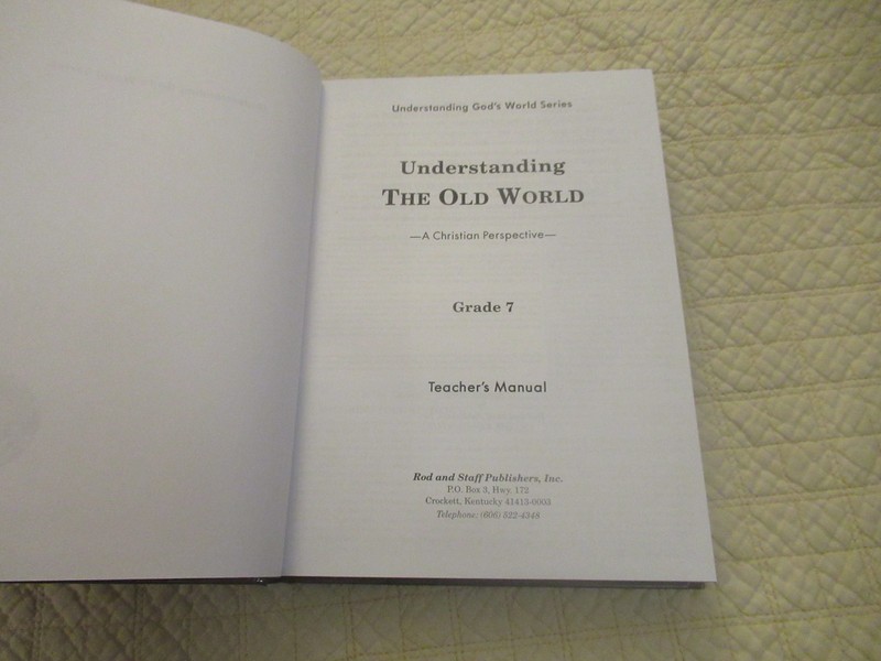 Rod & Staff History/Geography 7: Understanding The Old World Teachers Manual gallery