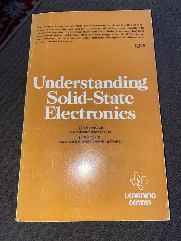 Texas Instruments Understanding Solid State Electronics 1972 First Edition PB