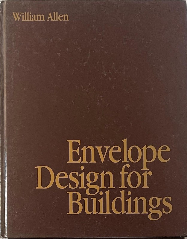 William Allen: Envelope Design for Buildings hc architecture book