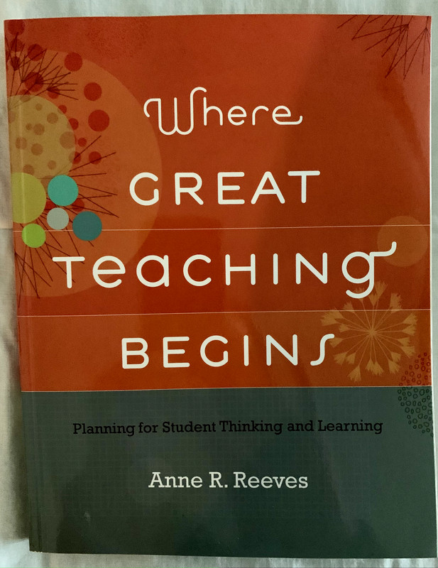 Where Great Teaching Begins: Planning for Student Thinking and Learning