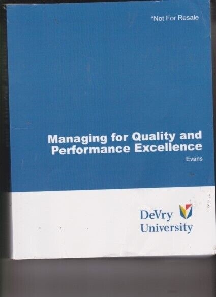 Managing for Quality & Performance Excellence 11th Ed. (No Writing)