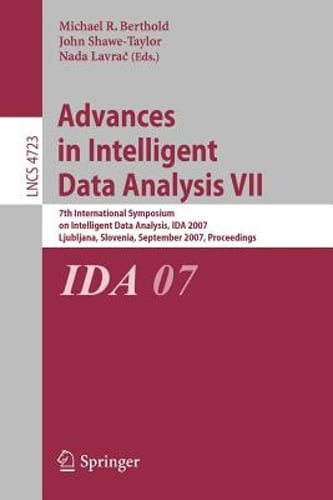 Advances in Intelligent Data Analysis VII by Michael R Berthold: New