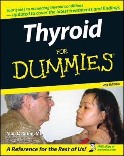 Thyroid For Dummies, Rubin, Alan L., New Book