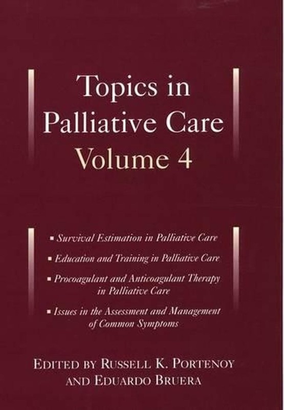 Topics in Palliative Care, Volume 4 by Russell K. Portenoy (English) Hardcover B