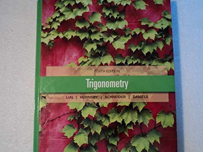 Trigonometry 10th Edition – Hardcover, by Margaret L. Lial; John – Acceptable