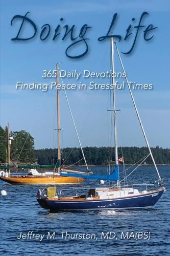 Doing Life – 365 Daily Devotions – Finding Peac- 098921513X, paperback, Thurston
