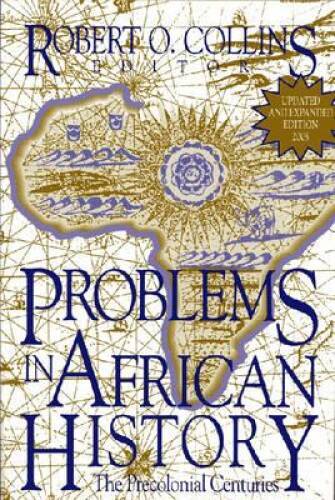 Problems In African History: The Precolonial Centuries (v. 1) – Paperback – GOOD