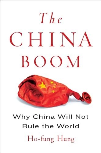 The China Boom: Why China Will – Paperback – VERY GOOD