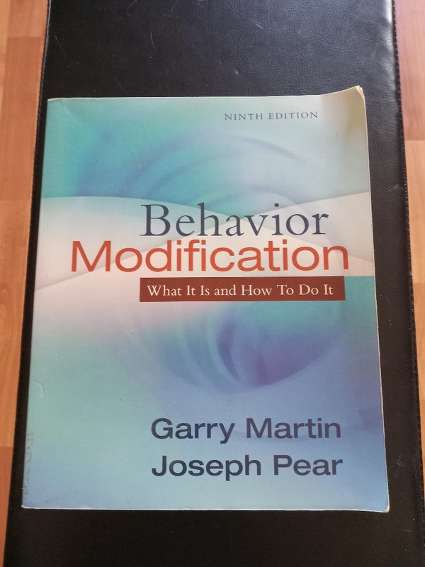 Behavior Modification- Garry Martin BUY 1 BOOK AND 1/2 OFF ANOTHER-MANY LISTED