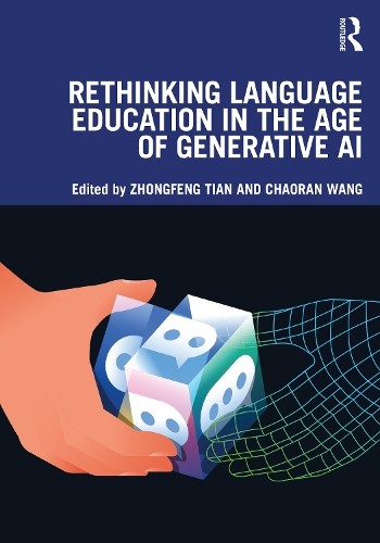 Zhongfeng Tian Rethinking Language Education in the Age of Generativ (Paperback)