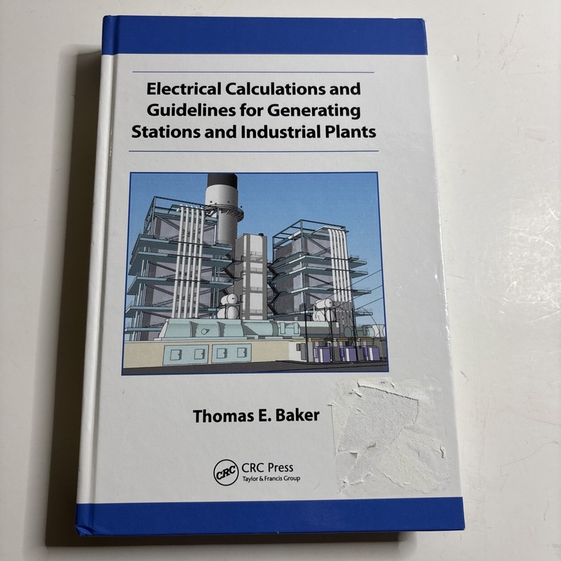 Electrical Calculations and Guidelines for Generating Stations and Industrial…