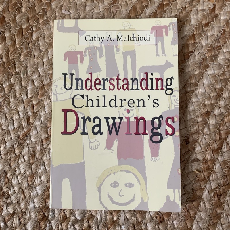 Understanding Children’s Drawings by Cathy A. Malchiodi Art Therapy Paperback