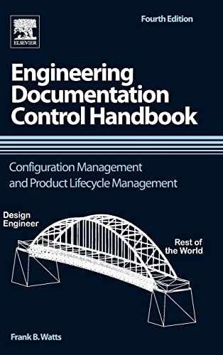 Engineering Documentation Control – Hardcover, by Watts Frank B. – Very Good
